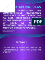 Republic Act NO. 9165: Comprehensive Dangerous Drugs Act of 2002