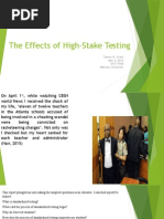 The Effects of High-Stake Testing