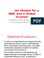 Valuation Models For A MNC and A Global Investor: Combined With Observations On Exchange Rate Impacts