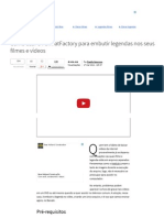 Como Usar o FormatFactory para Embutir Legendas Nos Seus Filmes e Vídeos - TecMundo PDF