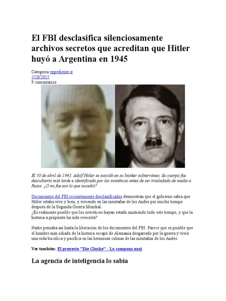 El FBI Desclasifica Silenciosamente Archivos Secretos Que Acreditan Que  Hitler Huyó a Argentina en 1945 | Adolf Hitler | nazismo