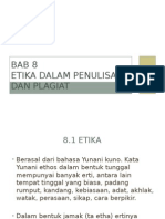 08-Topik 8 Etika Dalam Penulisan