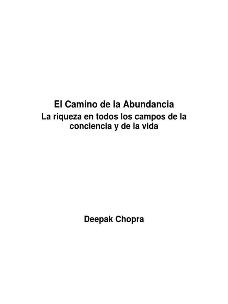 El Camino de la Abundancia de Chopra | PDF | Importar | Esencia