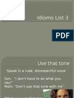Idioms List 3