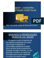 Workshop - A Moderna Administracao Hospitalar