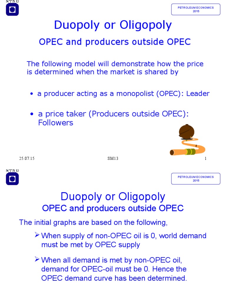 OPEC's Role in Oil Market Dynamics | PDF | Oligopoly | Monopoly