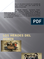 Los Heroes Del Norte