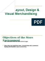 Store Layout, Design & Visual Merchandising Objectives