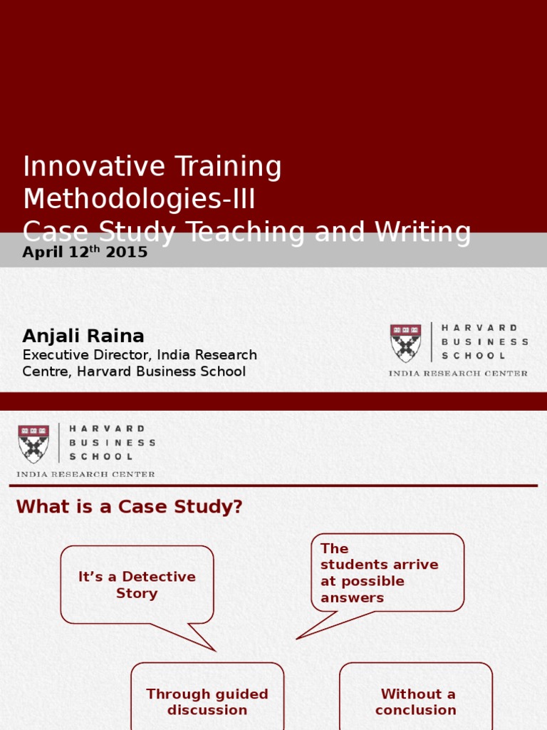 Innovative Training Methodologies-III Case Study Teaching and Writing ...