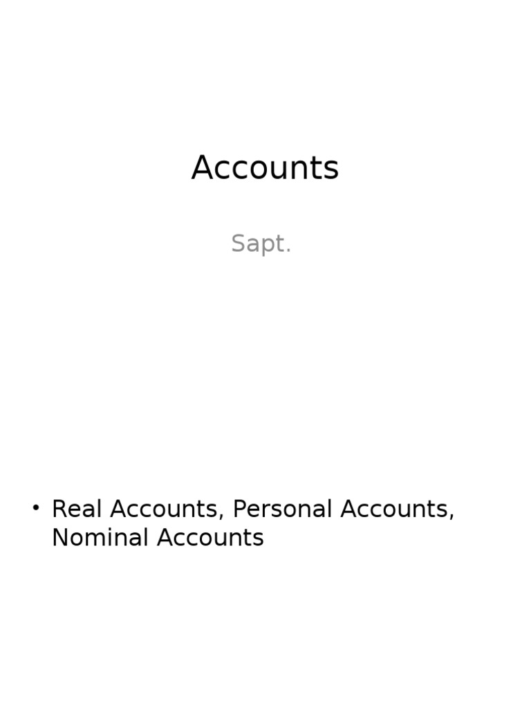 An Introduction to the Three Main Types of Accounts in Accounting Real, Personal, and Nominal PDF