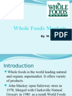 Whole Foods Markets: by M Amir Mujtaba