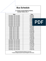 Bus Schedule: Source: Kanpur Central Railway Station, Outside Platform No. 1 Date Time