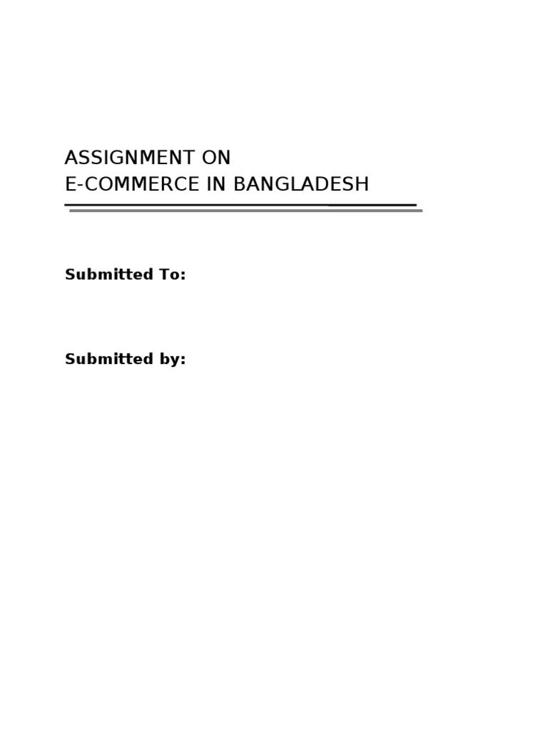 Assignment On E-Commerce in Bangladesh | PDF | E Commerce | Internet