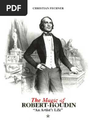 Christian Fechner Magic Of Robert Houdin An Artists Life