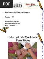 Apresentação Educação Inclusiva Rita Cordeiro Esmeralda e Fabiana Seminario