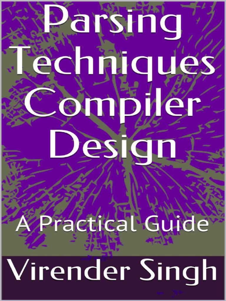 Parsing Techniques Compiler Design - Virender Singh | PDF | Parsing ...
