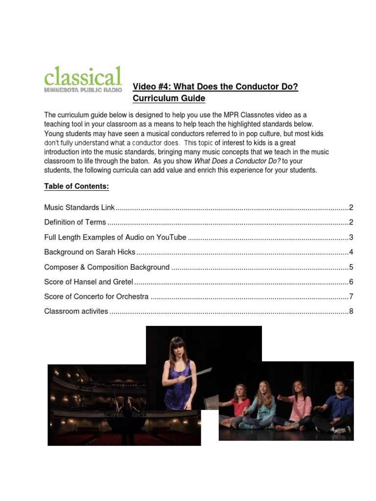 Video 4 What Does The Conductor Do? Curriculum Guide Table of