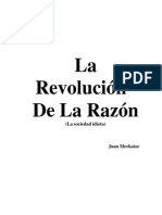 1.la Revolucion de La Razon. Una Sociedad Idiota.