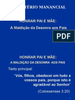 Honrar Pai e Mãe - Homens