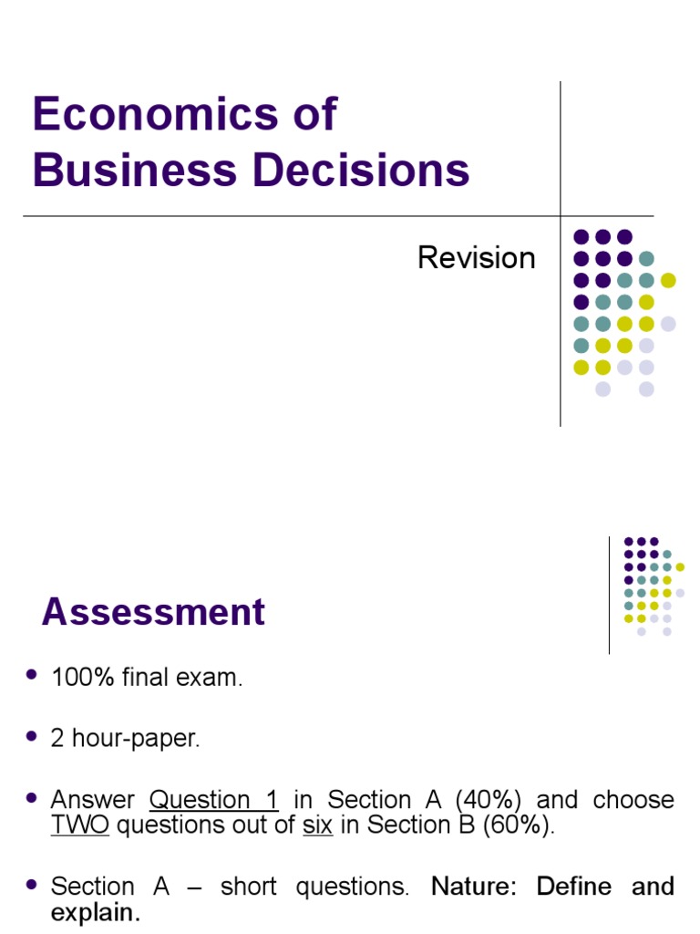 Economics of Business Decisions: Revision | PDF | Economic Theories ...