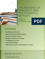 The Meaning of Research and The Scientific Method