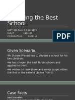 Choosing the Best School