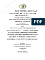 Proyecto de Factibilidad para La Implementación y Puesta en Marcha de Una Planta Procesadora de Biomasa Obtenida en El Proceso de Extracción de Aceite de Jatropha Curcas