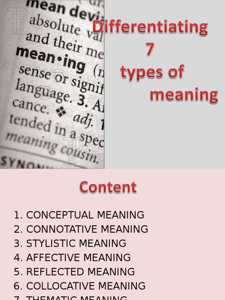 7 Types of Meaning - Semantics | Semantics | Noun