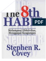 The 8th Habit Indonesia - Stephen R. Covey