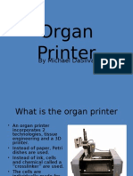 Organ Printer: by Michael Dasilva