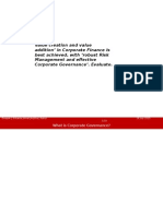 Value Creation and Value Addition' in Corporate Finance Is Best Achieved, With Robust Risk Management and Effective Corporate Governance'. Evaluate