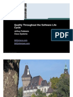 Quality Throughout The Software Life Cycle: Jeffrey Feldstein Cisco Systems