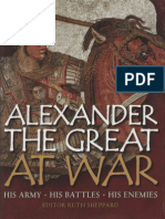 Alexander the Great at War - His Armies-His Battles-His Enemies