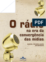 O Rádio Na Era Da Convergência1