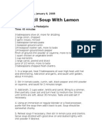 Red Lentil Soup With Lemon: Courtesy of Joyce Meikeljohn Time: 45 Minutes