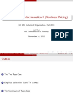 Lecture 6: Price Discrimination II (Nonlinear Pricing) : EC 105. Industrial Organization. Fall 2011