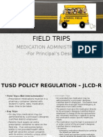 Field Trips - Medication Administration For Principals Designee