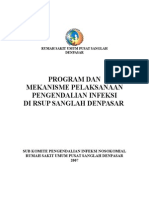 Program Dan Mekanisme Pelaksanaan Pengendalian Infeksi Di Rsup Sanglah Denpasar