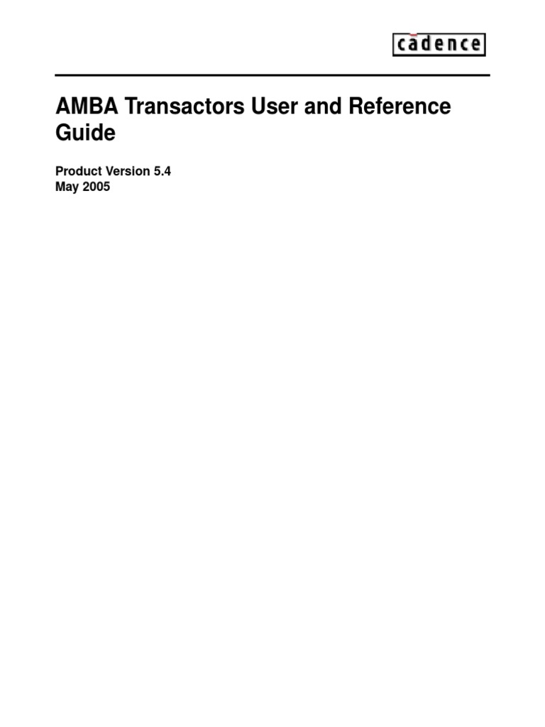 AMBA Transactors User and Reference Guide: Product Version 5.4 May 2005 ...