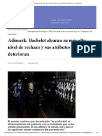 Adimark_ Bachelet Alcanza Su Más Alto Nivel de Rechazo y Sus Atributos Se Deterioran - El Mostrador