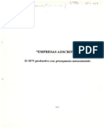 Empresas adscritas. El SPN productivo con presupuesto autosostenido. 