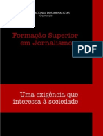 Formação Superior em Jornalismo: Uma Exigência Que