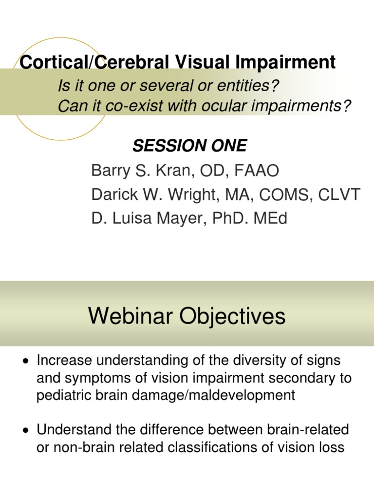 cvi Cortical vision impairment webinarsession1.pdf Occipital Lobe