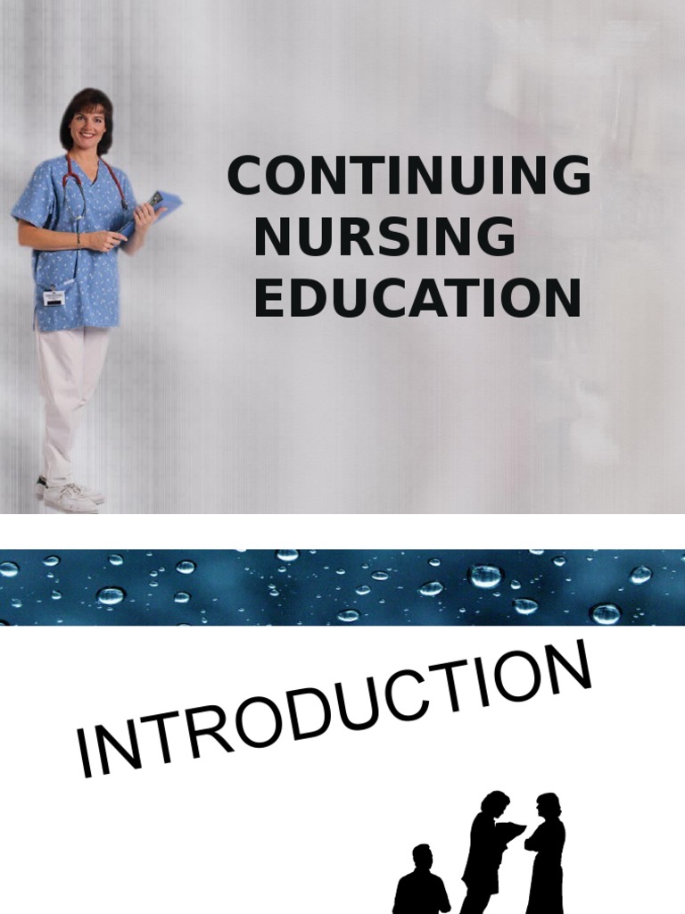 Continuing Nursing Education Overview | PDF | Nursing | Needs Assessment