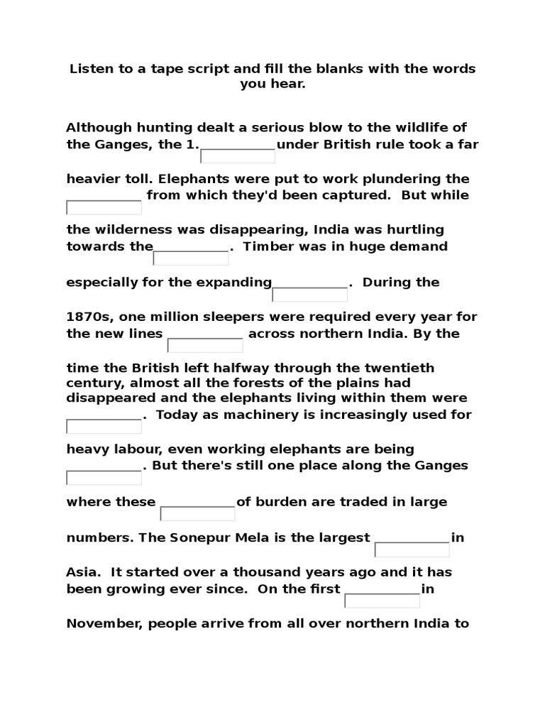 Listen to a Tape Script and Fill the Blanks With the Words You Hear