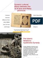 Dynamic Cultural Relations Between The Island of Java and Malay Peninsula