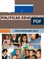 Políticas Educativas, Ciclo Escolar 2014