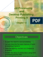 Word Processing and Desktop Publishing: Printing It