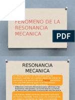 Fenomeno de La Resonancia Mecanica