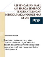 Aplikasi Pencarian Mall Dan Harga Sembago Terdekat Dengan Menggunakan Goole Map Di Dki Jakarta